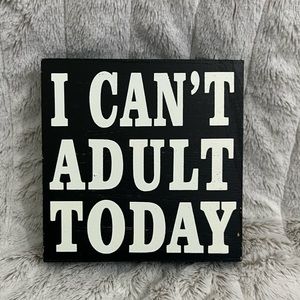 Adulting Square Sign
